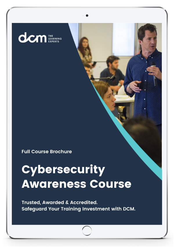 Get the  Cybersecurity Awareness Full Course Brochure & Timetable Instantly